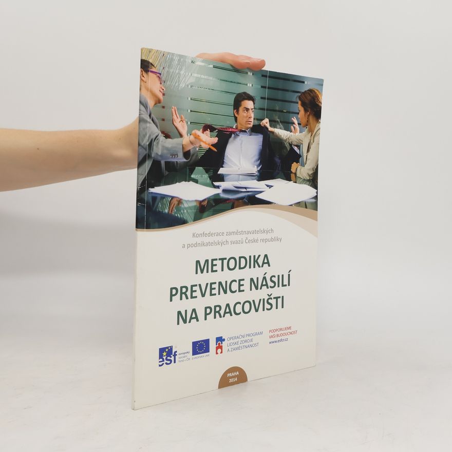 Kateřina Hofmannová Metodika prevence násilí na pracovišti