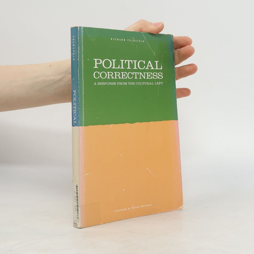 Richard Feldstein Political Correctness