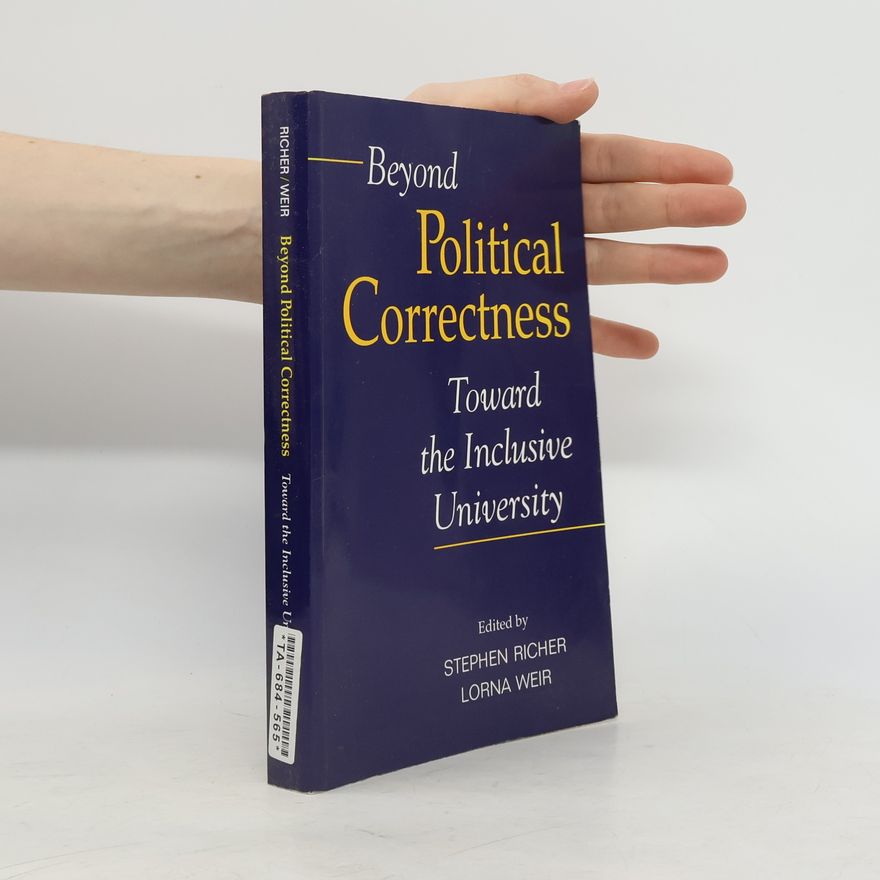 Lorna Weir Beyond Political Correctness