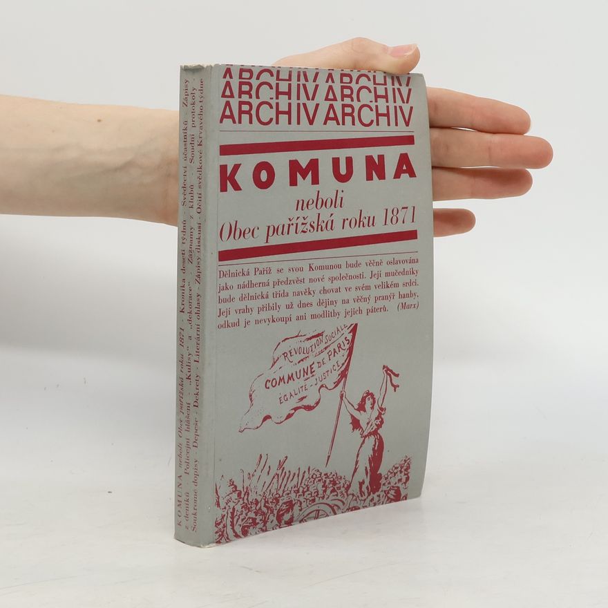 Autorenkollektiv Komuna neboli Obec pařížská roku 1871