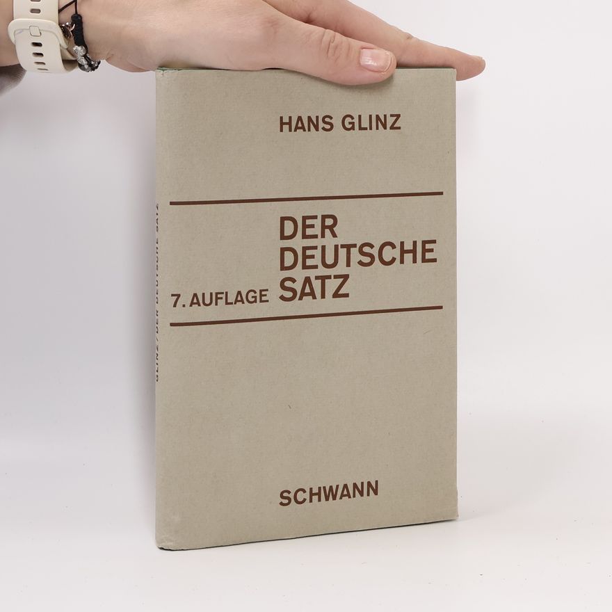 Hans Glinz Der deutsche Satz