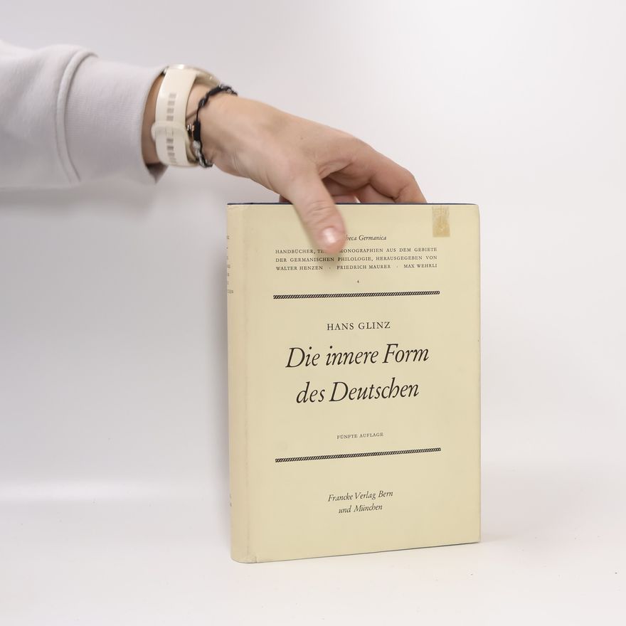 Hans Glinz Die innere Form des Deutschen