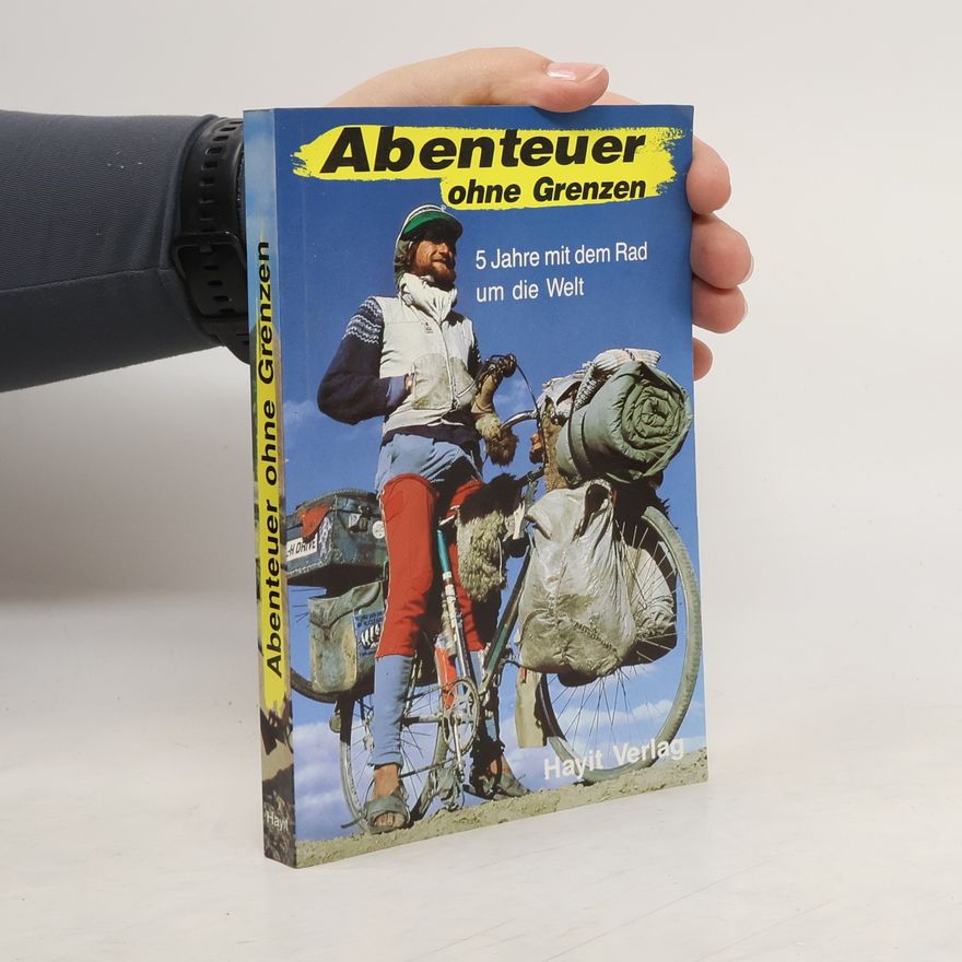 Bernard Magnouloux Abenteuer ohne Grenzen