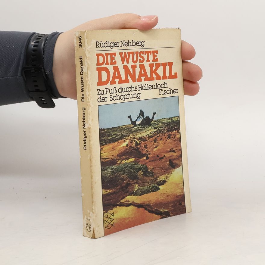 Rüdiger Nehberg Die Wüste Danakil