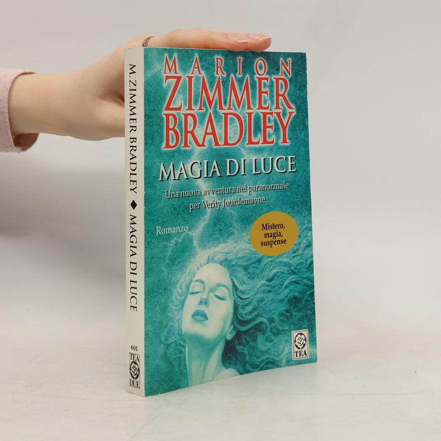 Marion Zimmer Bradley Magia di luce