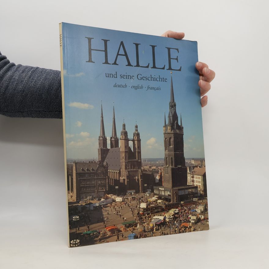 Werner Piechocki Halle und seine Geschichte