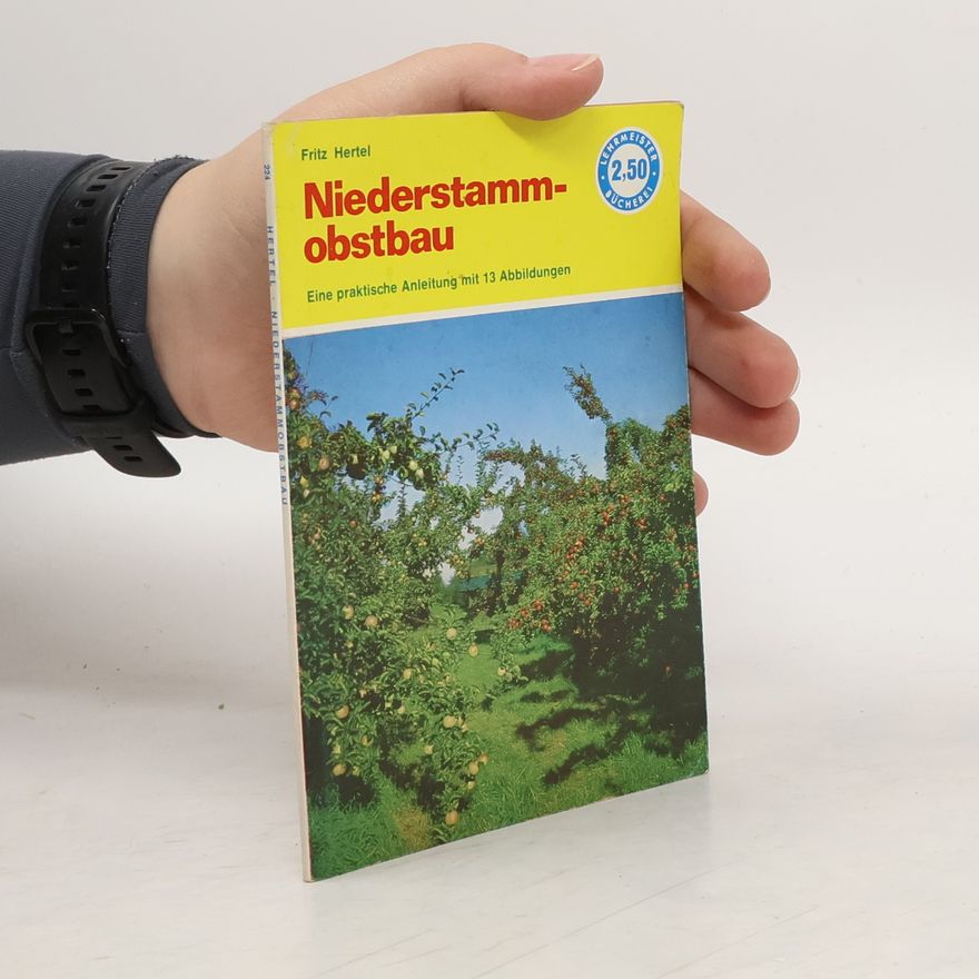 Fritz Hertel Niederstammobstbau.