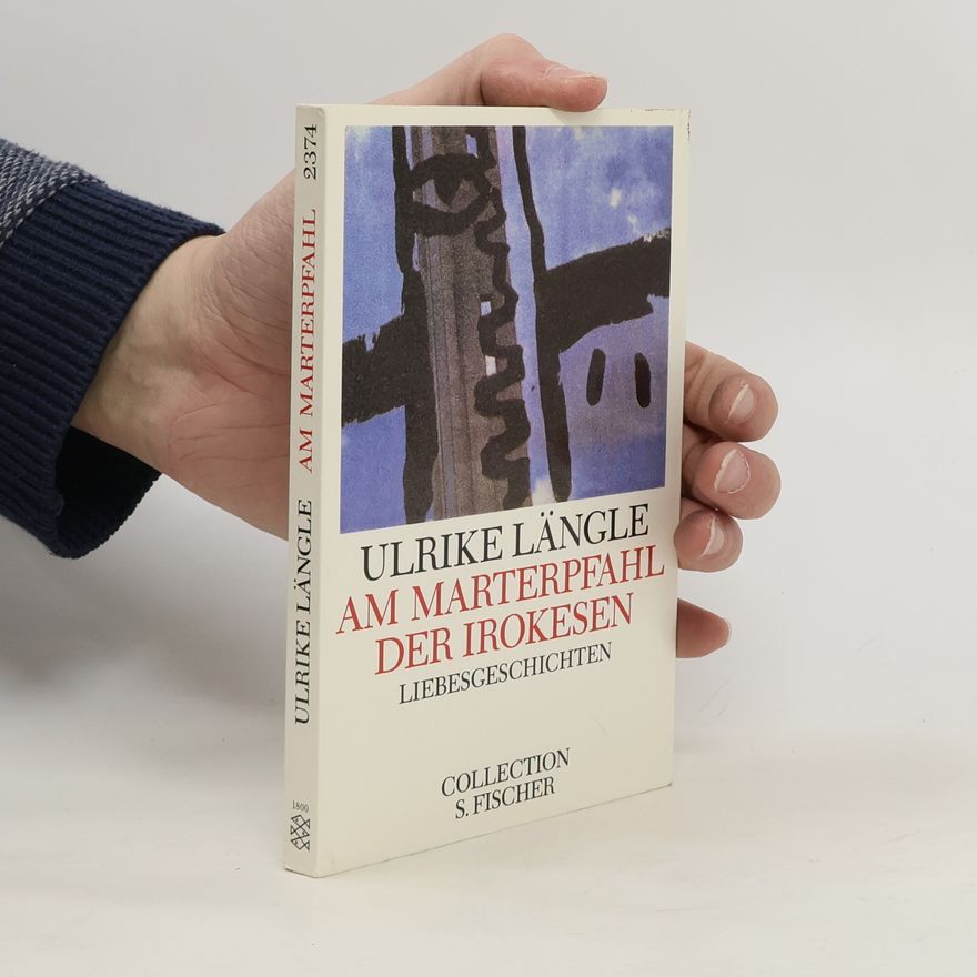 Ulrike Längle Collection S. Fischer - 2374: Am Marterpfahl der Irokesen