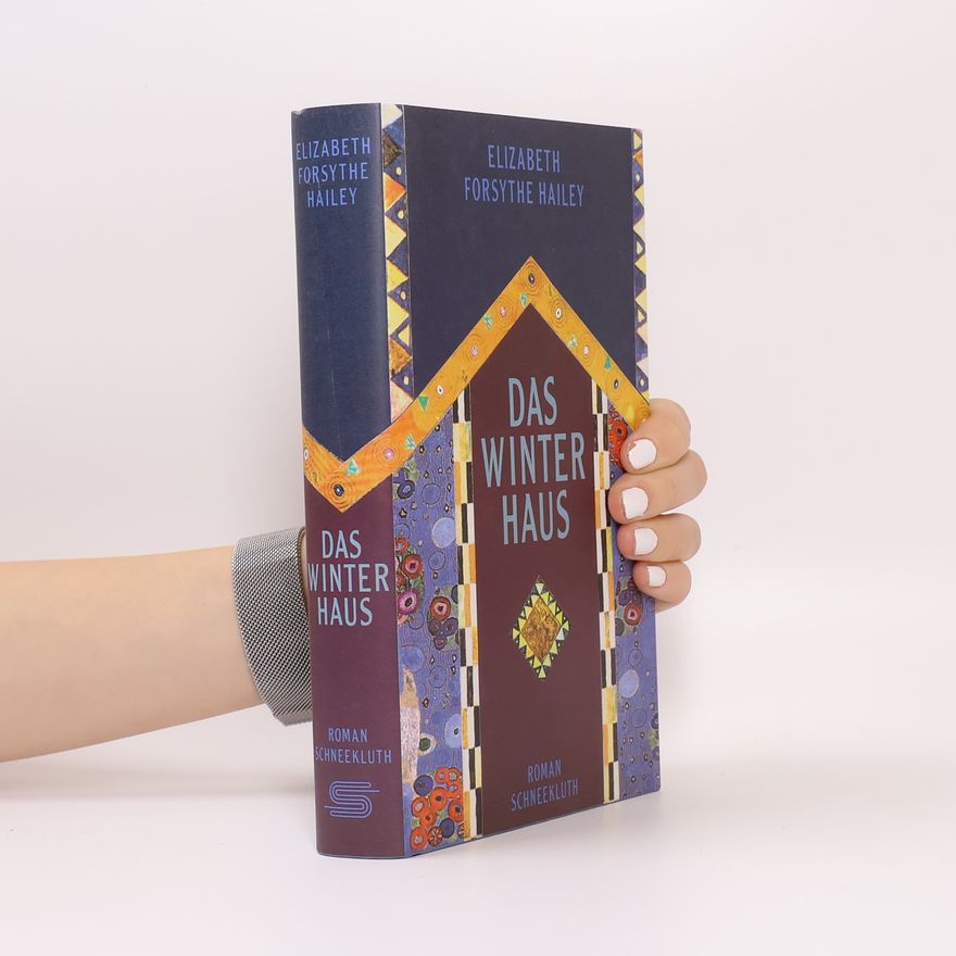 Elizabeth Forsythe Hailey Das Winterhaus