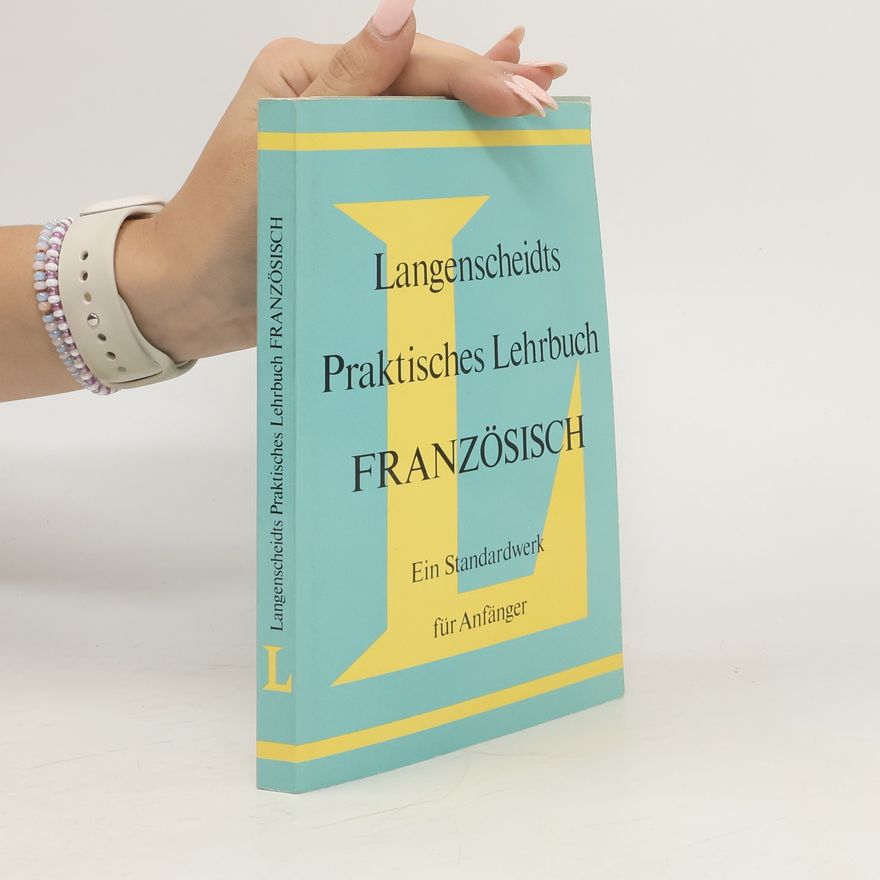 Bernhard Gaster Langenscheidts praktisches Lehrbuch Französisch
