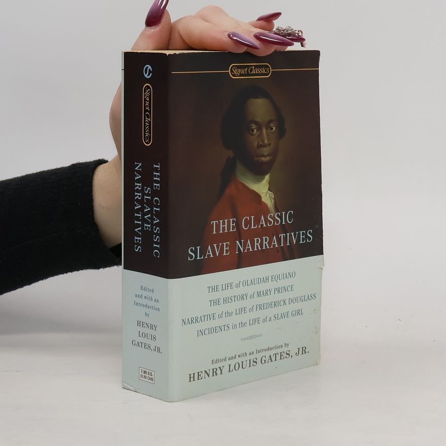 Mary Prince Signet Classics: The Classic Slave Narratives