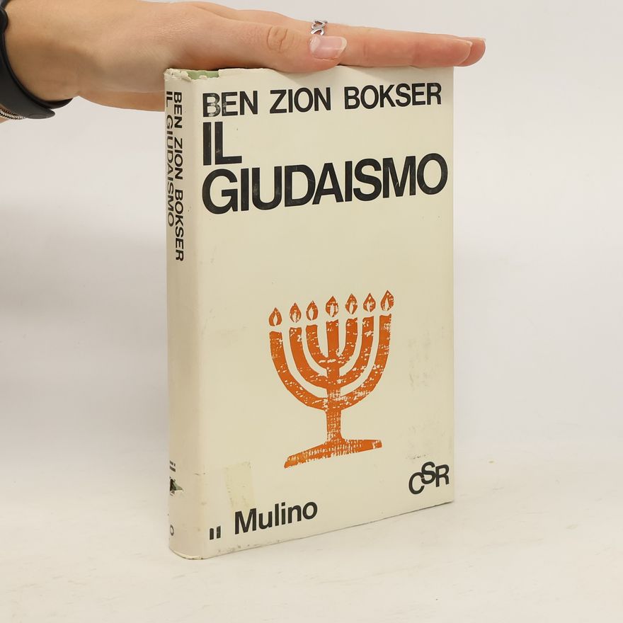 Ben Zion Bokser Il giudaismo