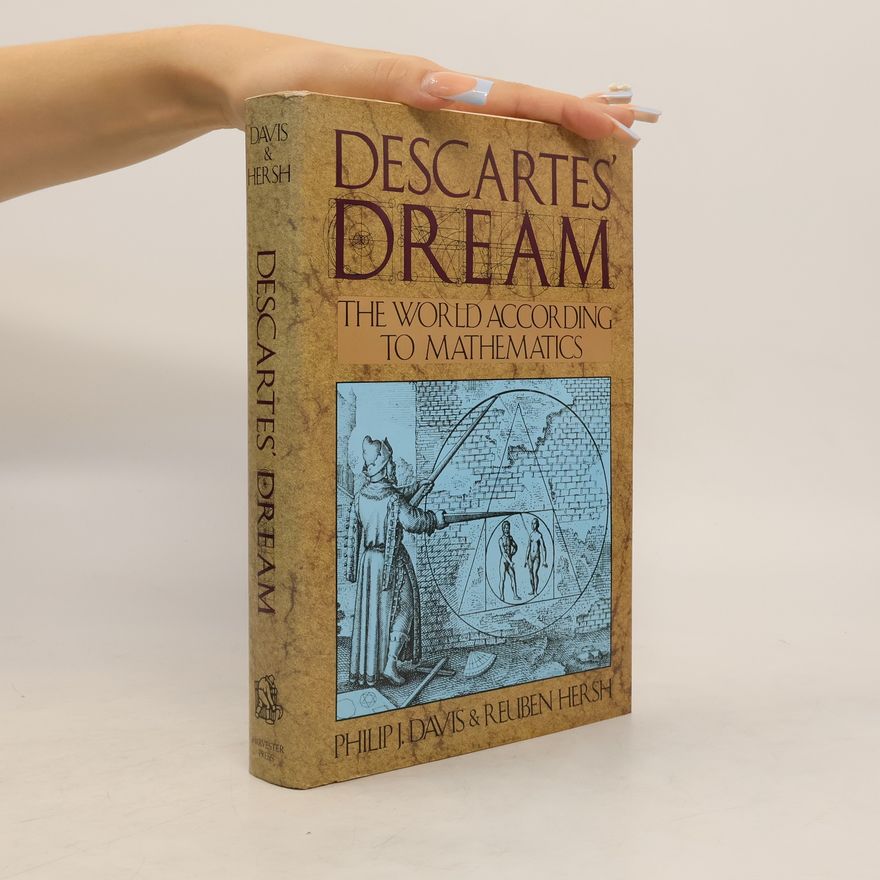 Philip J. Davis Descartes Dream The World According to M