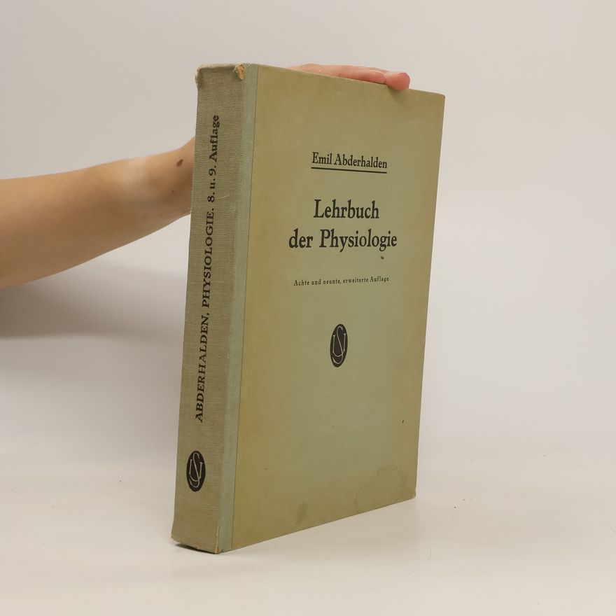 Emil Abderhalden Lehrbuch der Physiologie