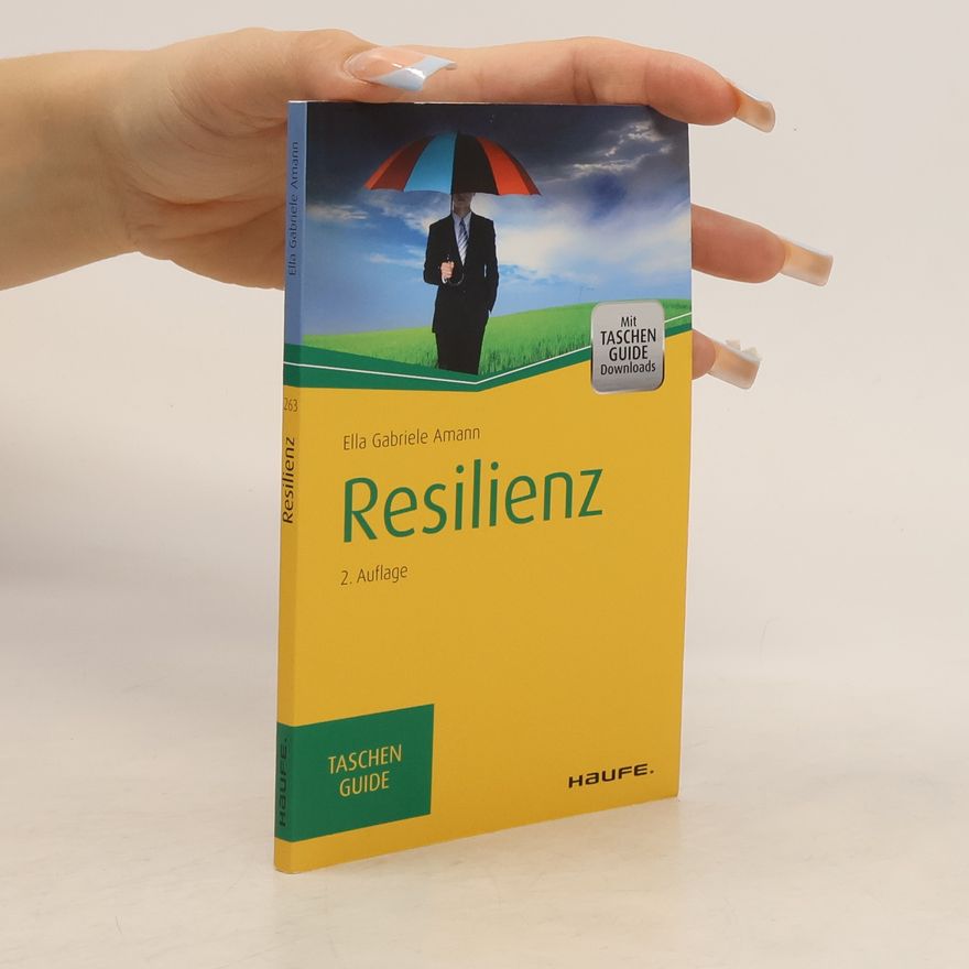 Ella Gabriele Amann Resilienz