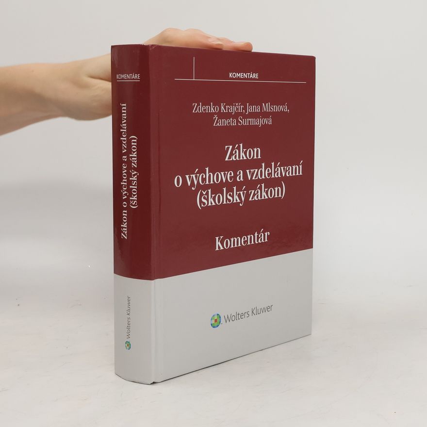 Jana Mlsnová Zákon o výchove a vzdelávaní (školský zákon)