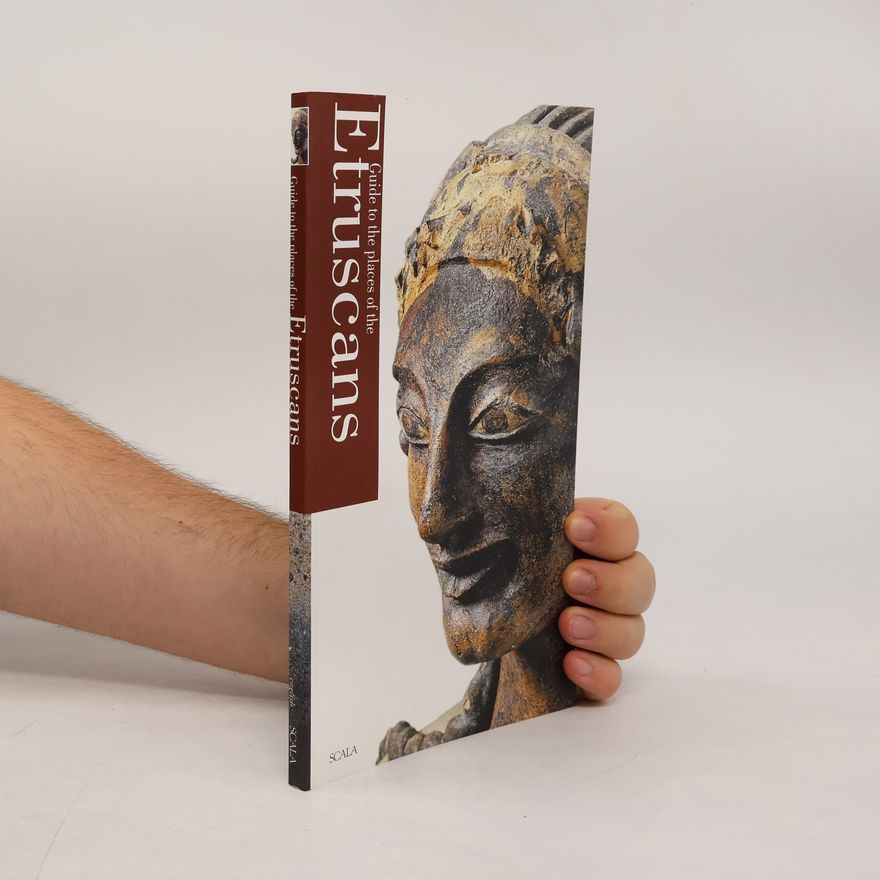 Patrizio M. Martinelli Guide to the Places of the Etruscans