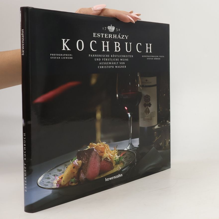Stefan Liewehr Esterházy-Kochbuch