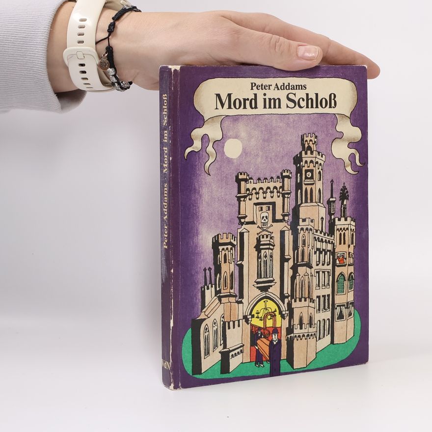 Peter Addams Mord im Scchloß