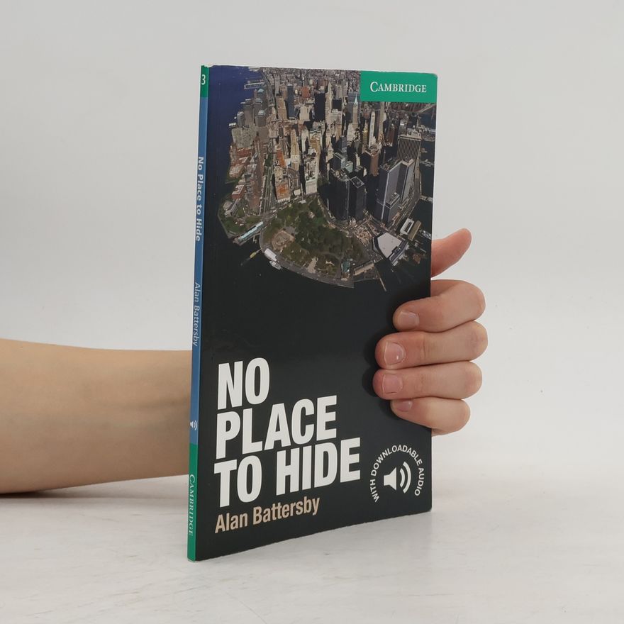 Alan R. Battersby No Place to Hide
