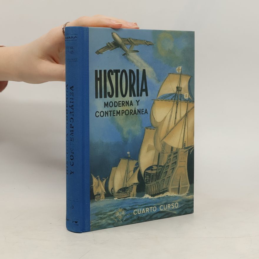 Autorenkollektiv Historia moderna y contemporánea