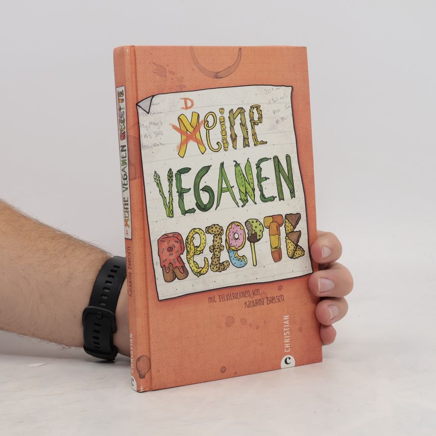 Katharina Bretsch Meine veganen Rezepte