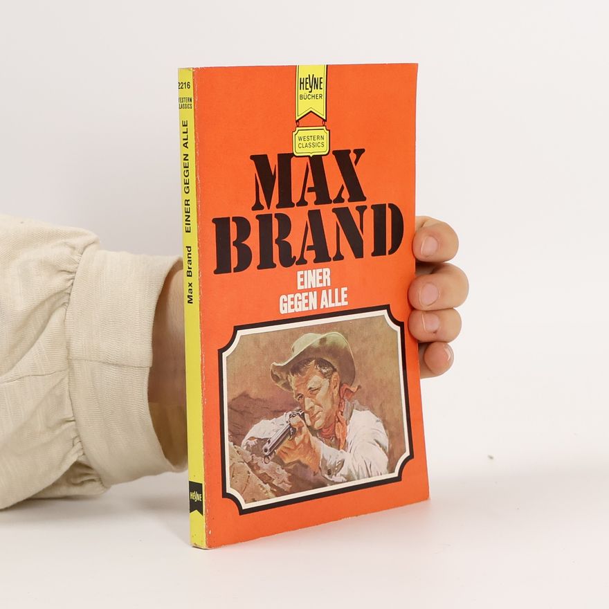 Max Brand Einer gegen alle