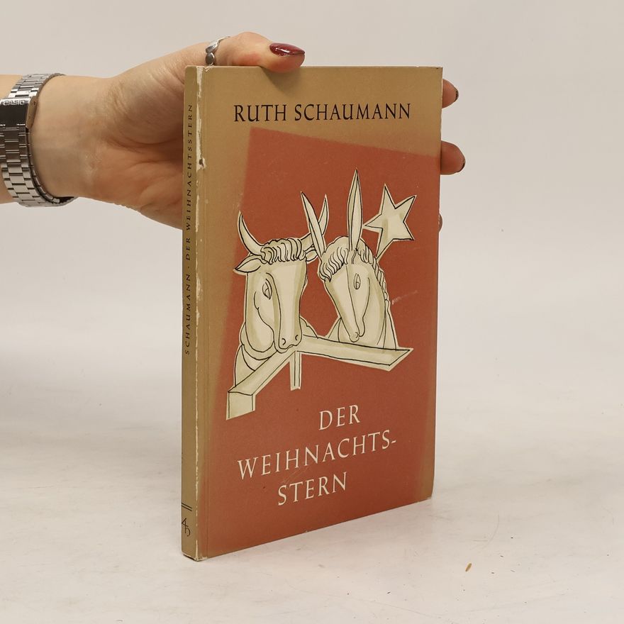 Ruth Schaumann Der Weihnachtsstern