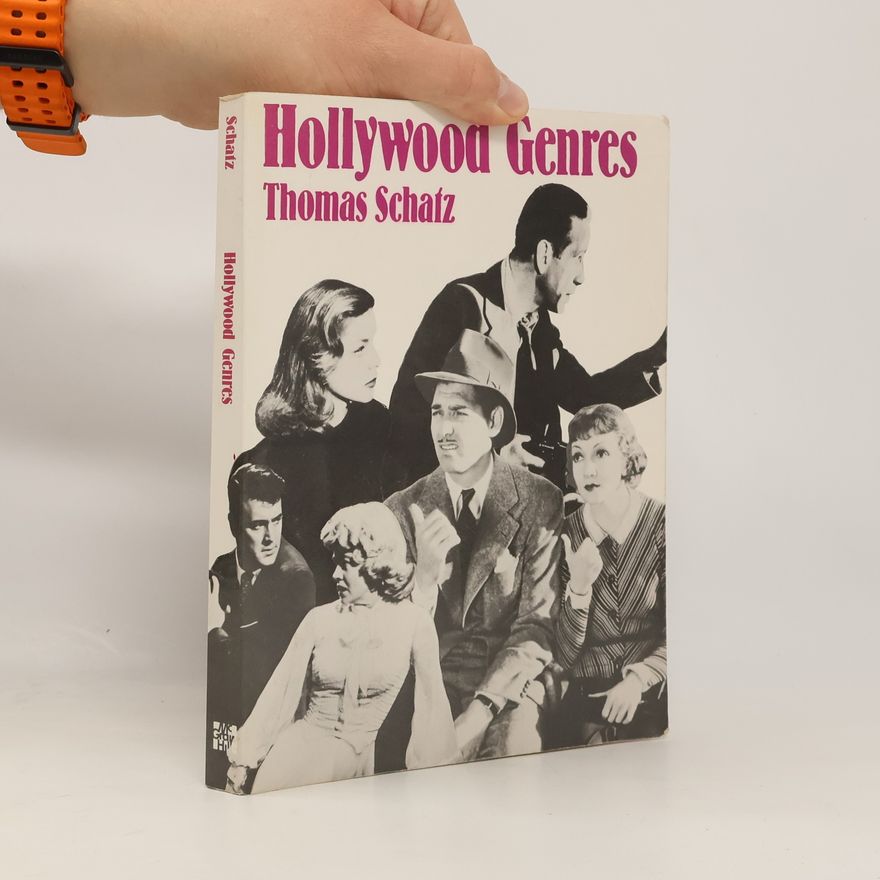 Thomas Schatz Hollywood Genres