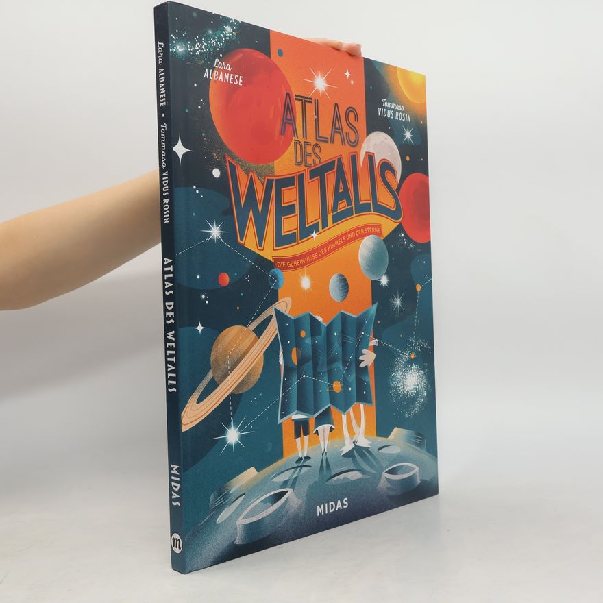 Lara Albanese Atlas des Weltalls