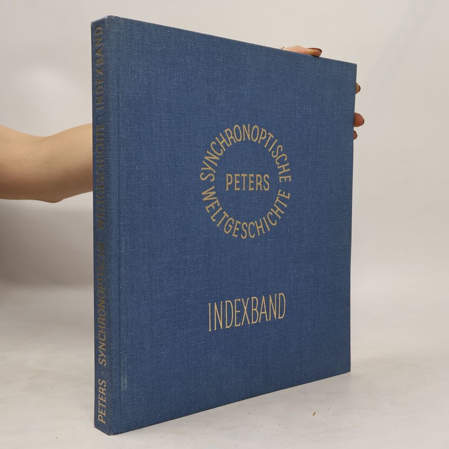 Arno Peters Synchronoptische Weltgeschichte. Indexband