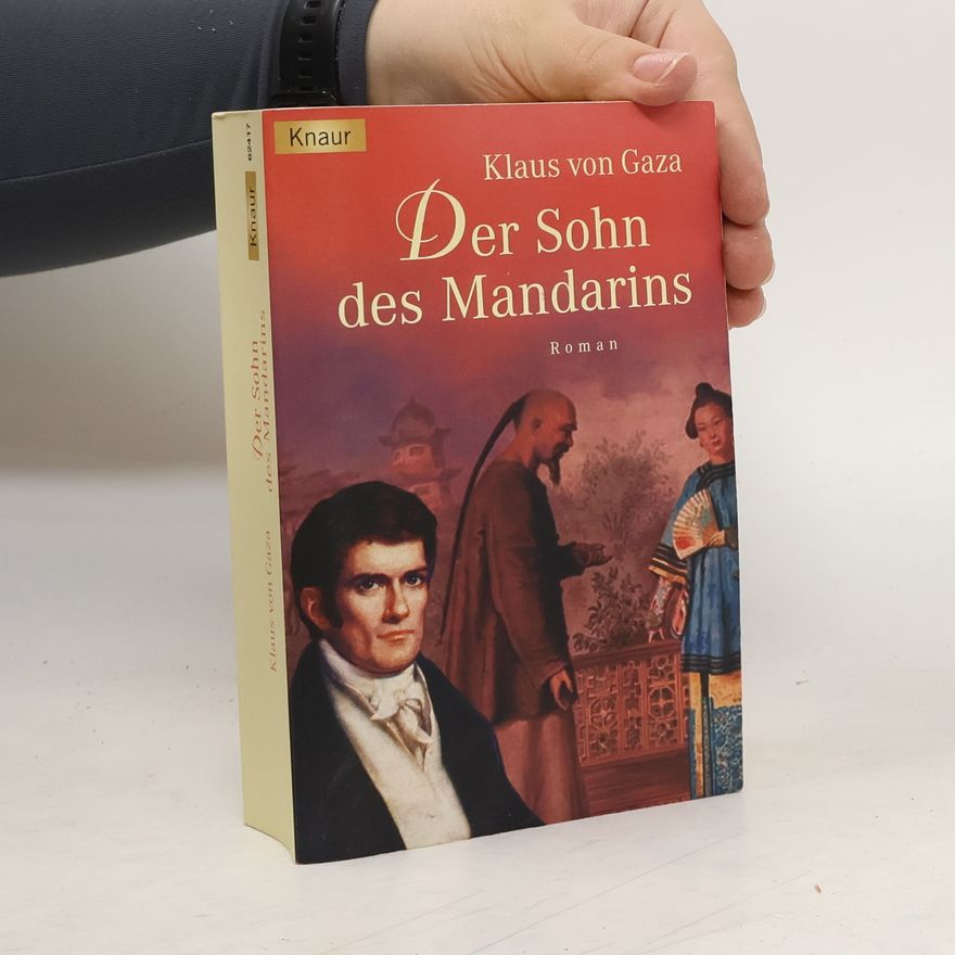 Klaus von Gaza Der Sohn des Mandarins