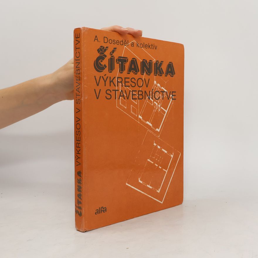 Kolektiv autorů Čítanka výkresov v stavebníctve