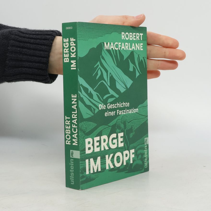 Robert Macfarlane Berge im Kopf