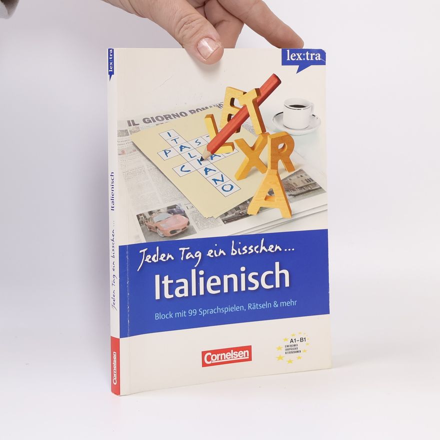 Autorenkollektiv Jeden Tag ein bisschen ... Italienisch