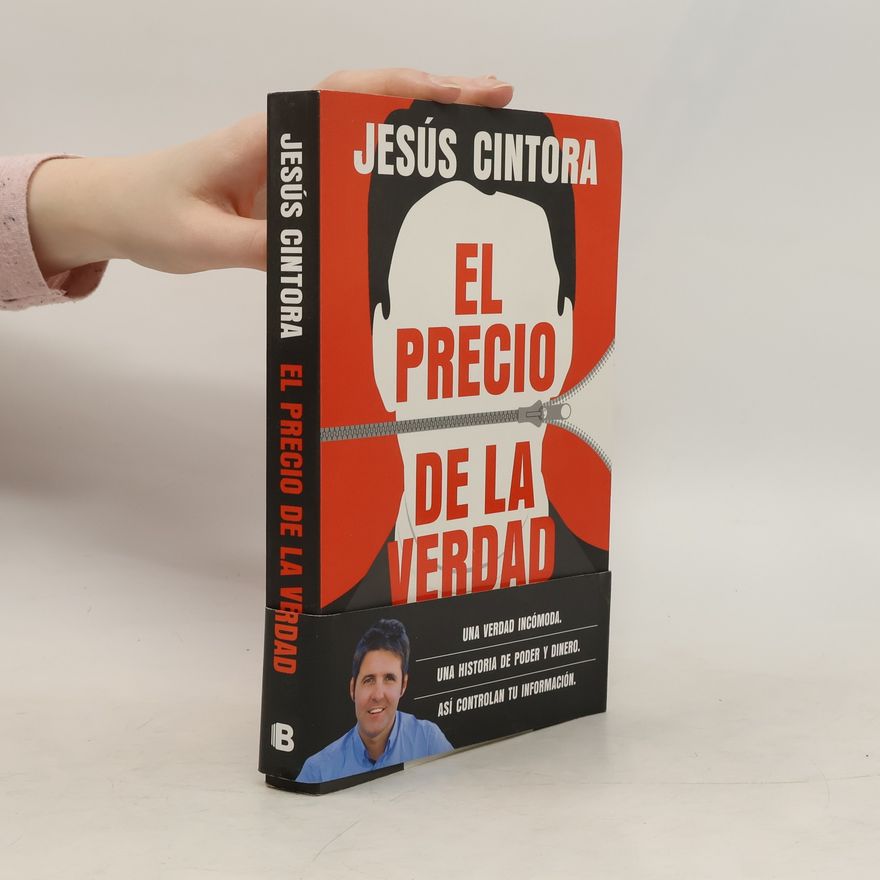 Jesús Cintora El precio de la verdad