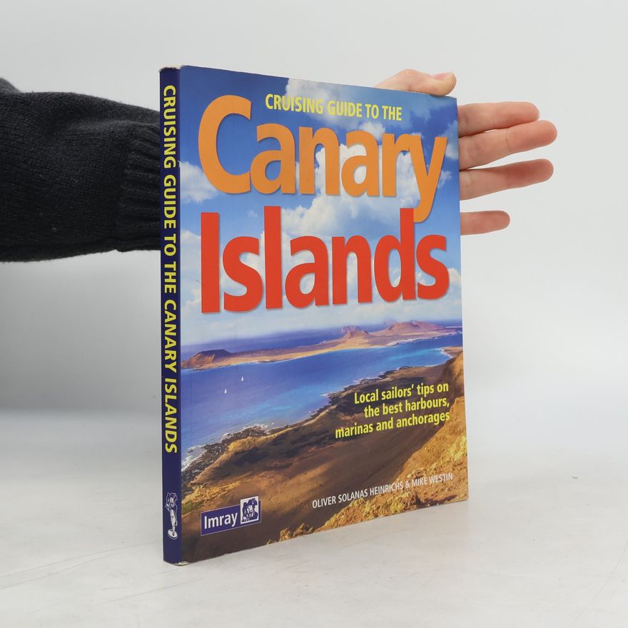 Oliver Solanas Heinrichs Cruising Guide to the Canary Islands