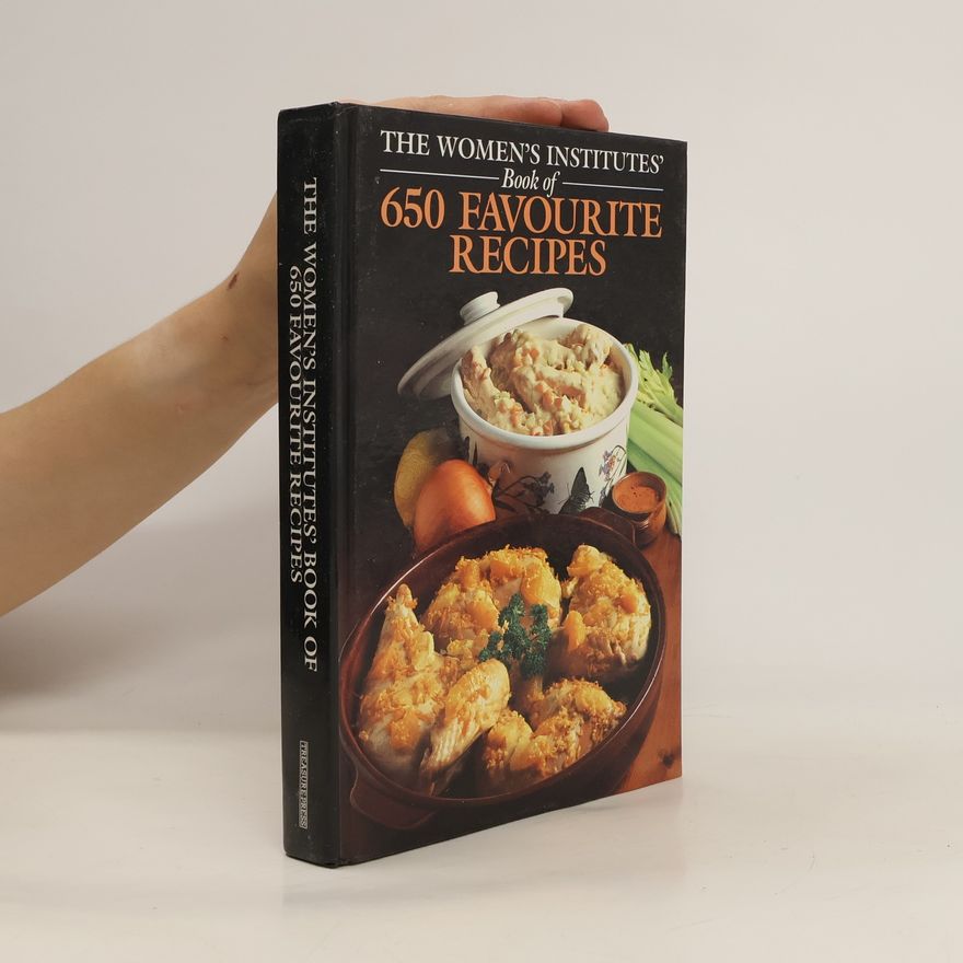 Kolektiv autorů The Women's Institutes' Book of 650 Favourite Recipes