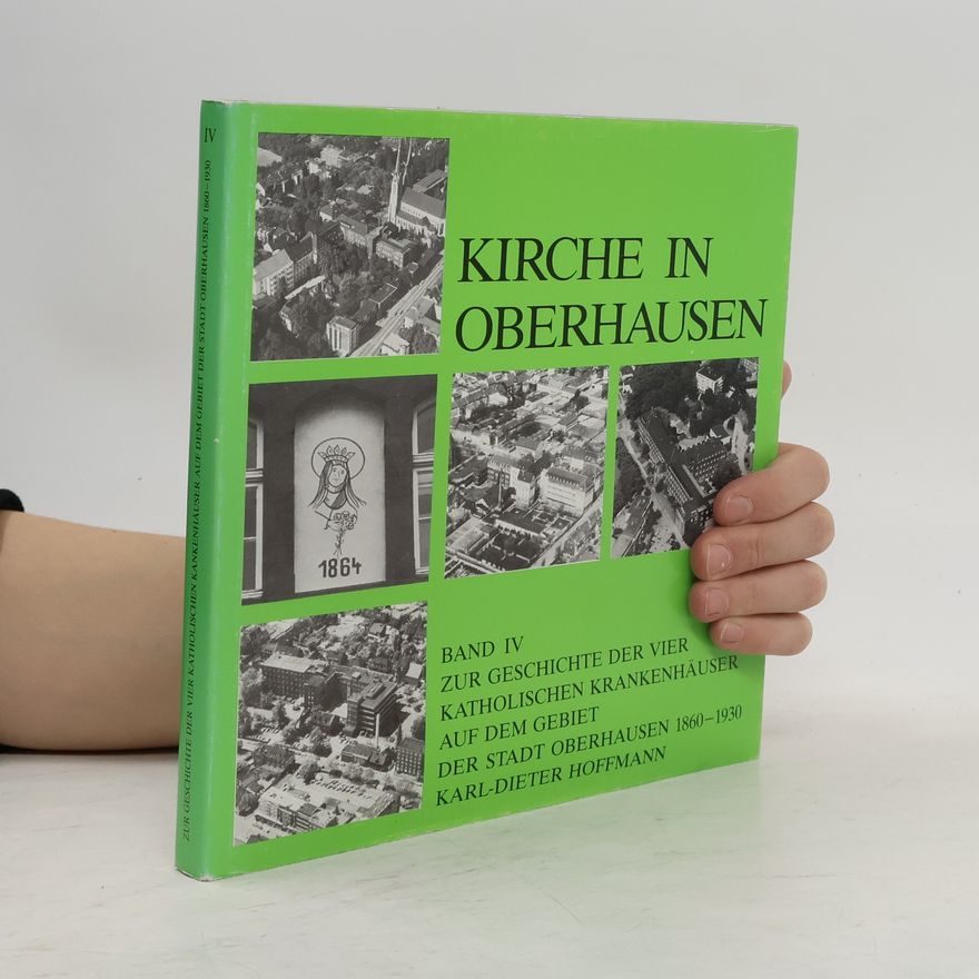 Various authors Kirche in Oberhausen. Band IV