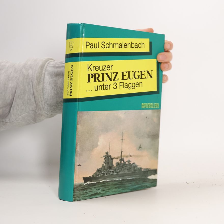 Paul Schmalenbach Kreuzer Prinz Eugen
