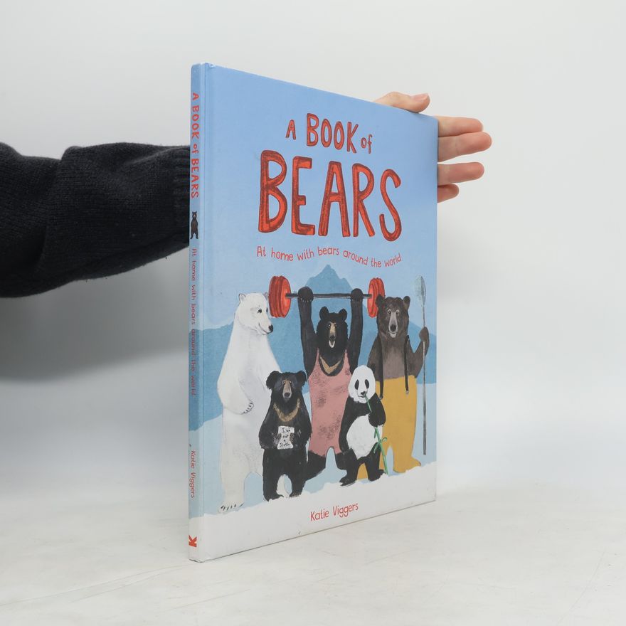 Katie Viggers A Book of Bears