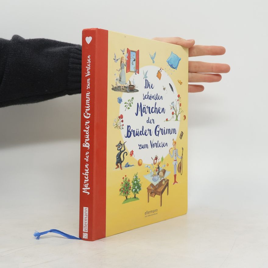 Wilhelm Grimm Die schönsten Märchen der Brüder Grimm zum Vorlesen