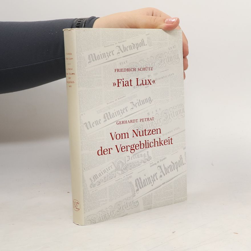 Friedrich Schütz "Fiat lux"