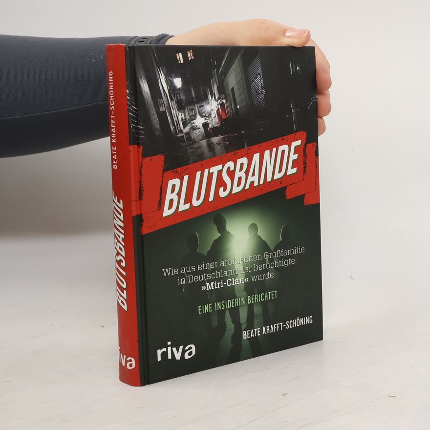 Beate Krafft-Schöning Blutsbande
