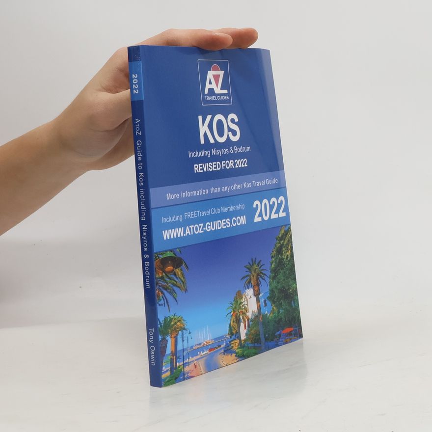 Tony Oswin A to Z Guide to Kos 2022, Including Nisyros and Bodrum