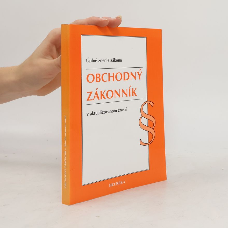 Anna Schneiderová Obchodný zákonník. Úzz, 2016