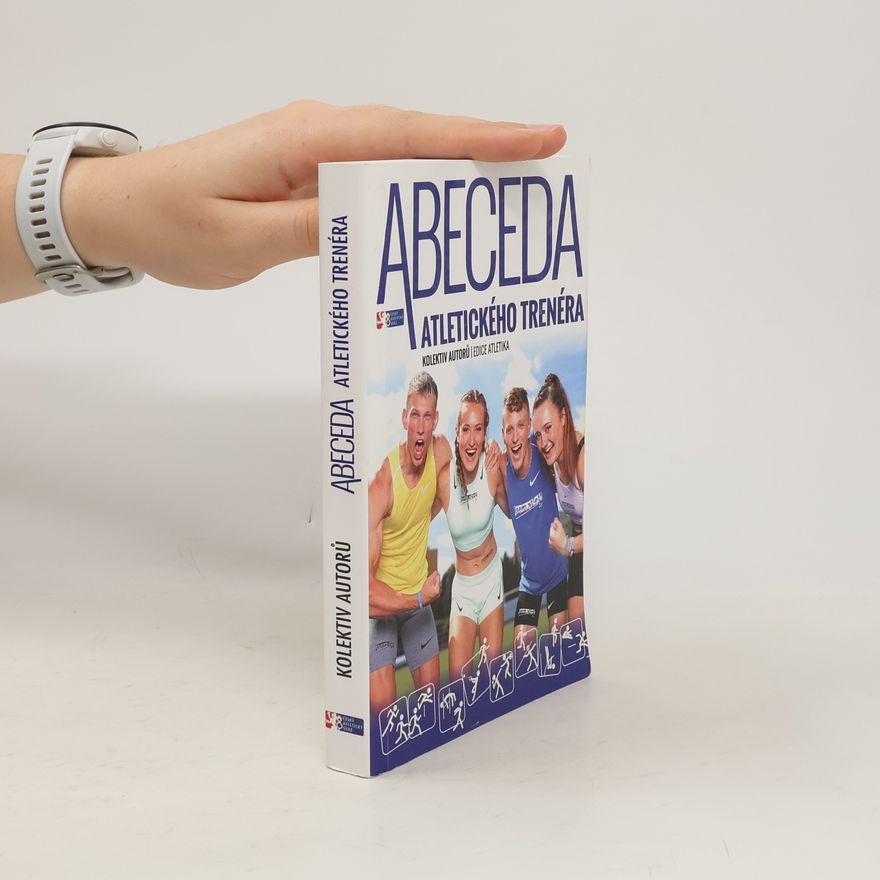 Jitka Vindušková Abeceda atletického trenéra