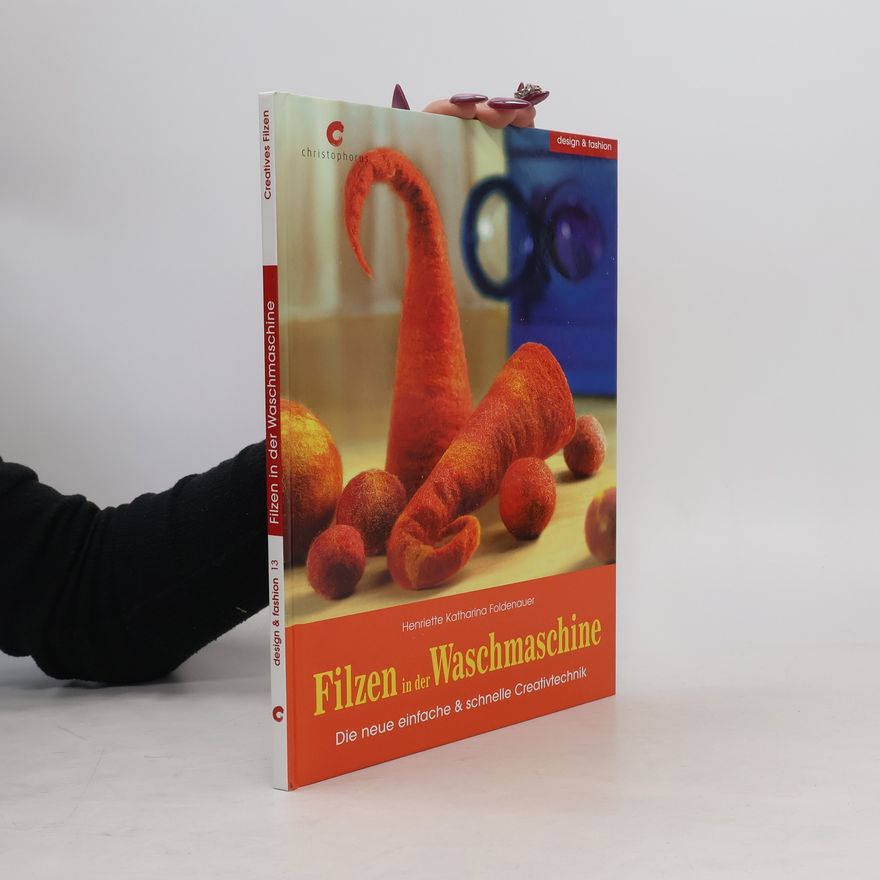 Henriette Katharina Foldenauer Filzen in der Waschmaschine