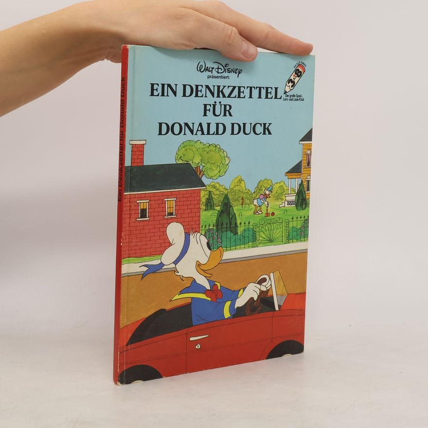Autorenkollektiv Ein Denkzettel für Donald Duck