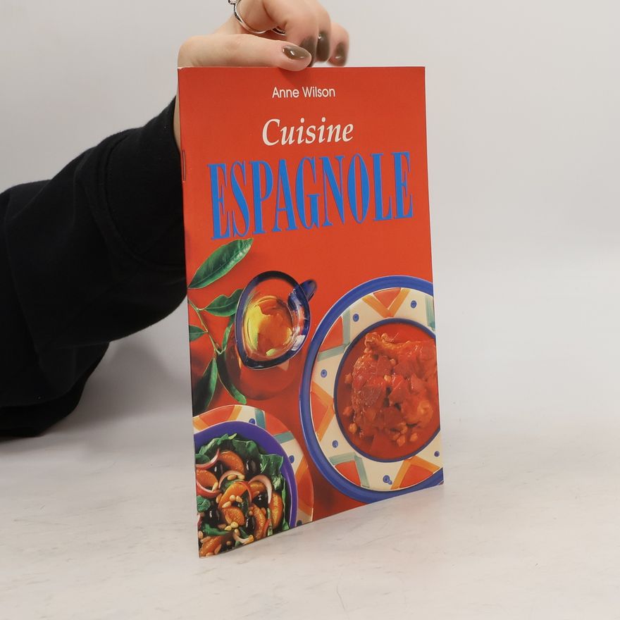 Anne Wilson Cuisine espagnole
